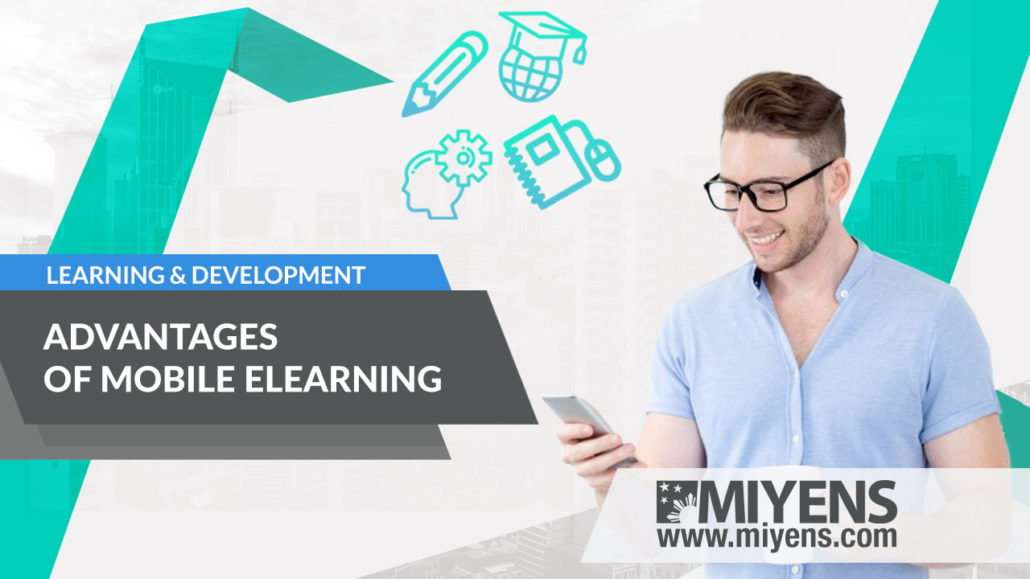 Advantages of Mobile eLearning