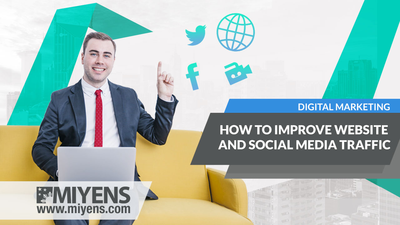 How-to-improve-website-and-social-media-traffic Website and Social Media Traffic